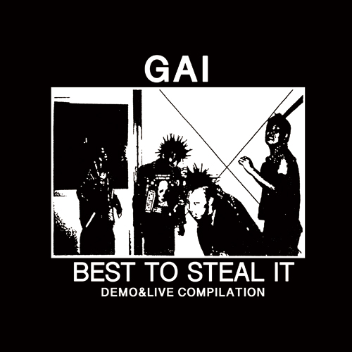BEST TO STEAL IT DEMO&LIVE COMPILATION/GAI｜PUNK｜ディスクユニオン