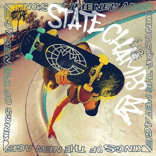 STATE CHAMPS / The Kings of New Age