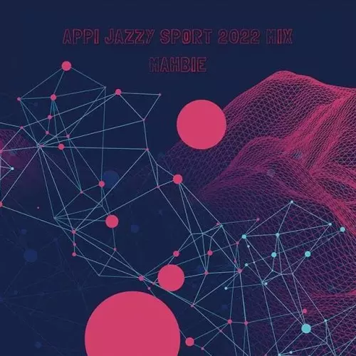 MAHBIE / APPI JAZZY SPORT 2022 MIX 