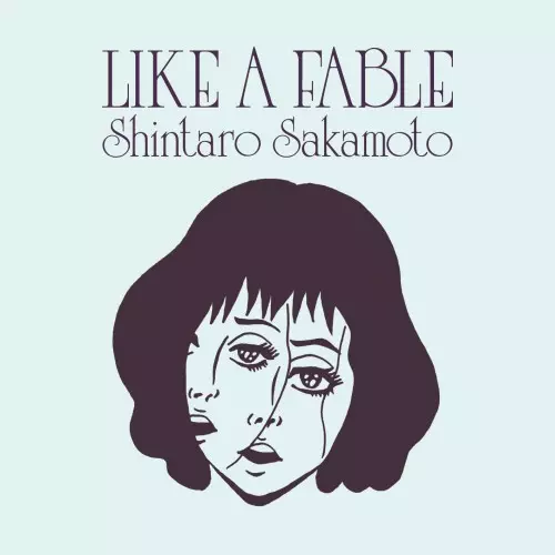 坂本慎太郎 最新アルバム『LIKE A FABLE』輸入盤LPレコードが発売決定!｜ニュース&インフォメーション｜JAPANESE ROCK・POPS  / INDIES｜ディスクユニオン・オンラインショップ｜diskunion.net