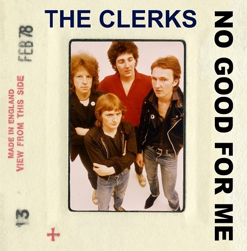 CLERKS / NO GOOD FOR ME (7")
