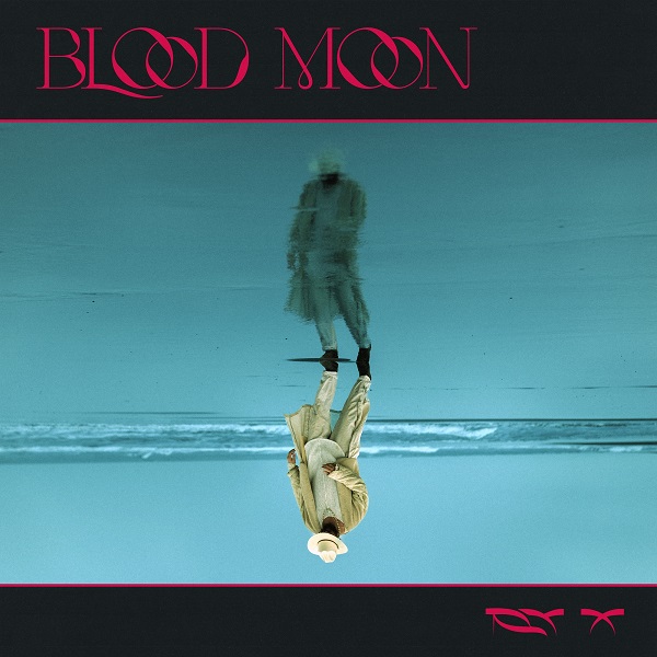 RY X / BLOOD MOON