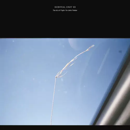 SURVIVAL UNIT III  / Art Of Flight: For Alvin Fielder(LP)