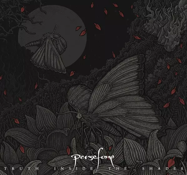 PERSEFONE / ペルセフォネ / TRUTH INSIDE THE SHADES