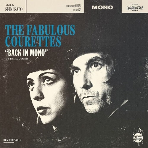 COURETTES / BACK IN MONO (B-SIDES & OUTTAKES)