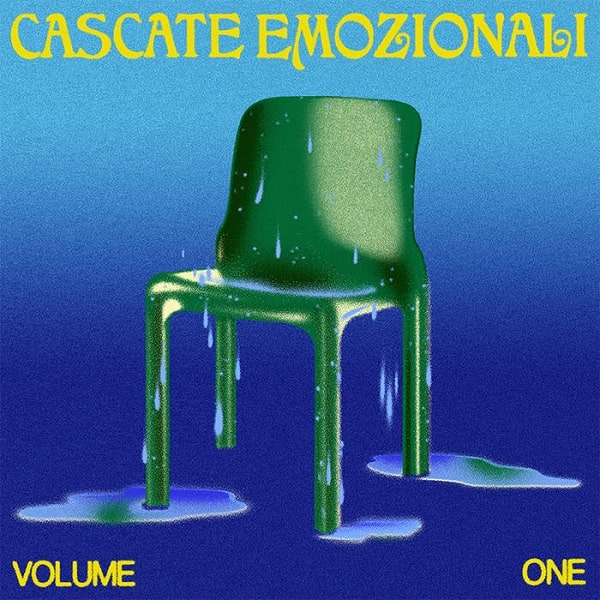 CASCATE EMOZIONALI / カスカテ・エモジオナーリ / CASCATE EMOZIONALI VOLUME ONE