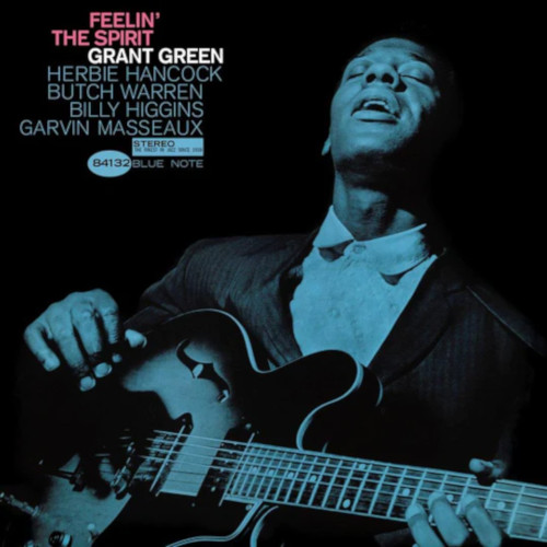 GRANT GREEN / グラント・グリーン / Feelin' The Spirit (LP/180g)