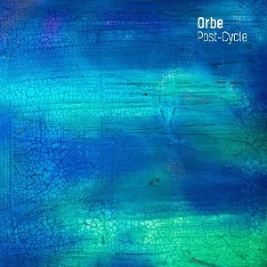 ORBE / POST CYCLE EP