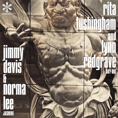 JIMMY DAVIS & NORMA LEE/RITA TUSHINGHAM AND LYNN REDGRAVE / ジミー・デイヴィスとノーマ・リー/リタ・トゥッシンガムとリン・レッドグレイヴ / JASMINE / DAY OUT / ジャスミン / デイ・アウト(7")