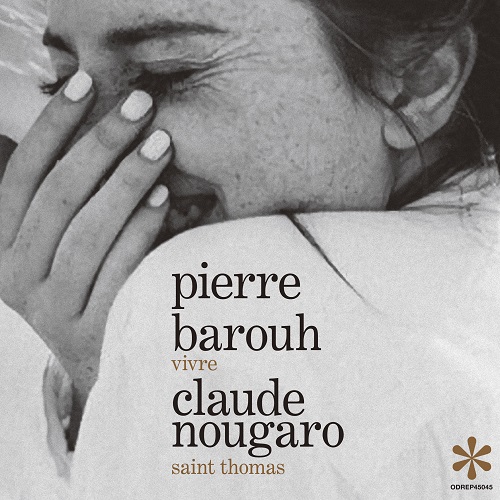 Pierre Barouh/Claude Nougaro / ピエール・バルー / クロード・ヌーガロ / 生きる / 聖トマ(セント・トーマス)