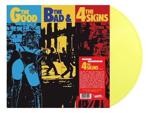 4 SKINS / THE GOOD, THE BAD & THE 4 SKINS (LP/YELLOW VINYL)
