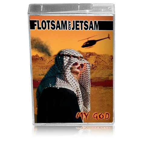 FLOTSAM AND JETSAM / フロットサム・アンド・ジェットサム / MY GOD<CASSETTE>