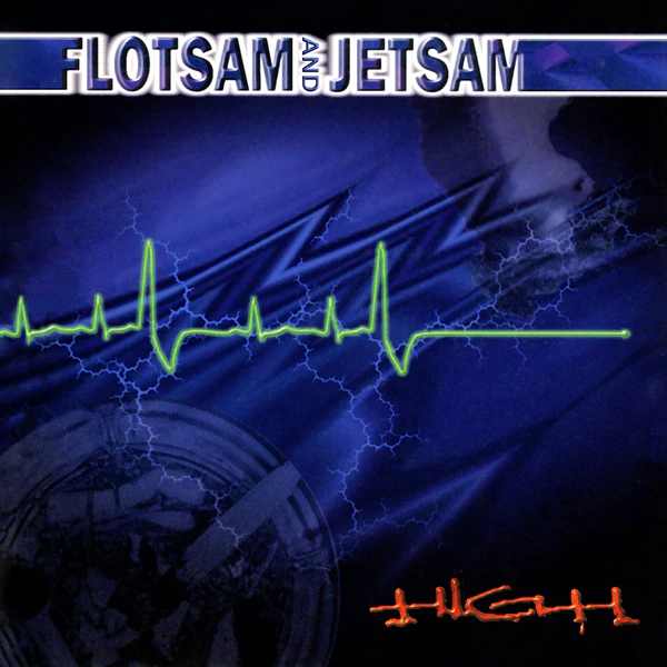 FLOTSAM AND JETSAM / フロットサム・アンド・ジェットサム / HIGH(GOLD DISC)