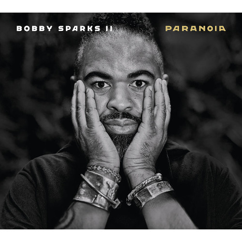 BOBBY SPARKS / ボビー・スパークス / Paranoia(2CD)