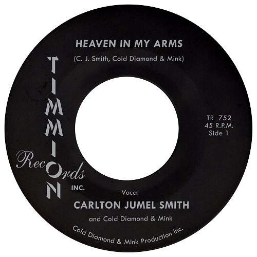 CARLTON JUMEL SMITH / COLD DIAMOND & MINK / HEAVEN IN MY ARMS (7")