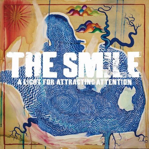 THE SMILE (THOM YORKE, JONNY GREENWOOD & TOM SKINNER) / ザ・スマイル (トム・ヨーク,ジョニー・グリーンウッド,トム・スキナー) / LIGHT FOR ATTRACTING ATTENTION / ア・ライト・フォー・アトラクティング・アテンション
