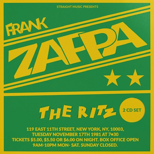 FRANK ZAPPA (& THE MOTHERS OF INVENTION) / フランク・ザッパ / プティン・オン・ザ・リッツ:ライヴ・アット・ザ・リッツ、ニューヨーク・シティ 1981