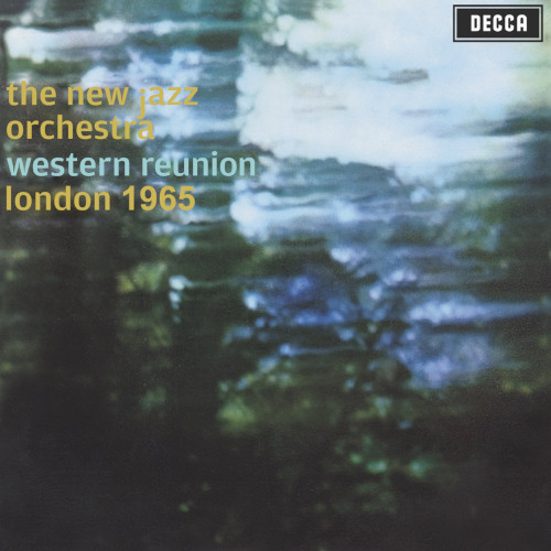 NEW JAZZ ORCHESTRA / ニュー・ジャズ・オーケストラ / Western Reunion London 1965(LP/180g)
