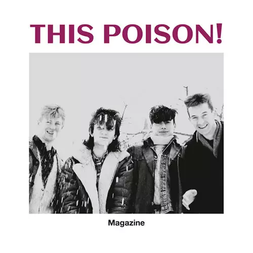 THIS POISON! / ディス・ポイズン! / MAGAZINE (VINYL)