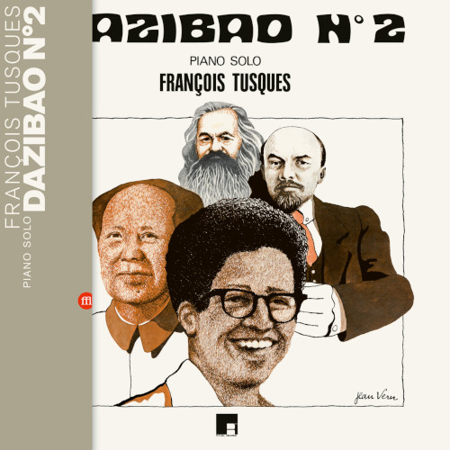 FRANCOIS TUSQUES / フランソア・テュスク / Dazibao n°2 (LP)