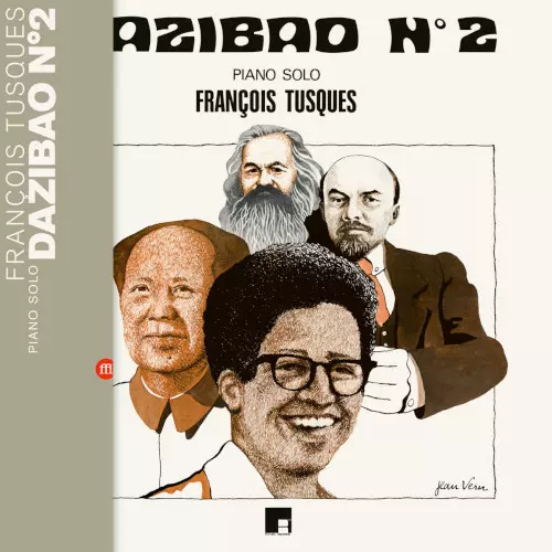 FRANCOIS TUSQUES / フランソア・テュスク / Dazibao n°2 (LP)