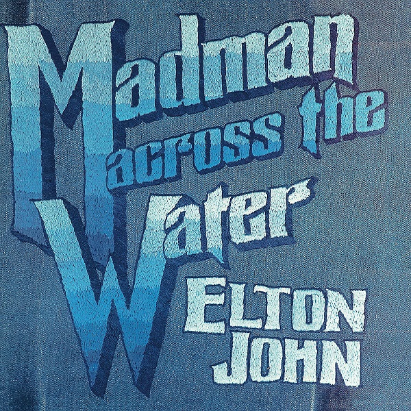 ELTON JOHN / エルトン・ジョン / MADMAN ACROSS THE WATER [2CD]