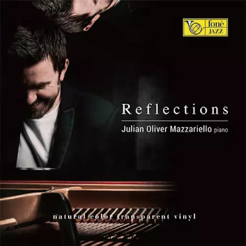 JULIAN OLIVER MAZZARIELLO / ジュリアン・オリヴァー・マッツァリエッロ / Reflections(LP)