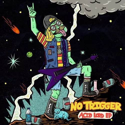 NO TRIGGER / ノートリガー / ACID LORD
