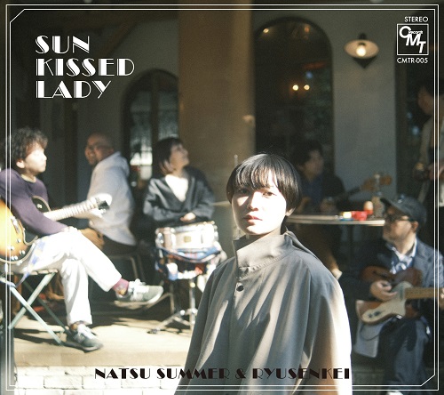 Natsu Summer & Ryusenkei / ナツ・サマー & 流線形 / SUN KISSED LADY / サン・キスド・レディー