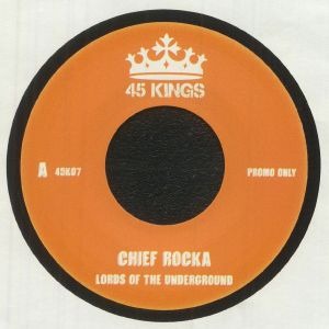LORDS OF THE UNDERGROUND / CHIEF ROCKA / HERE COME THE LORDS 