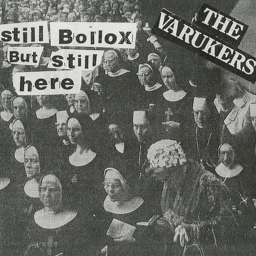 VARUKERS / STILL BOLLOX BUT STILL HERE (LP)