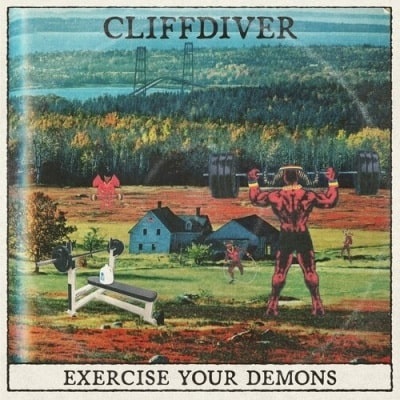 CLIFFDIVER / EXERCISE YOUR DEMONS