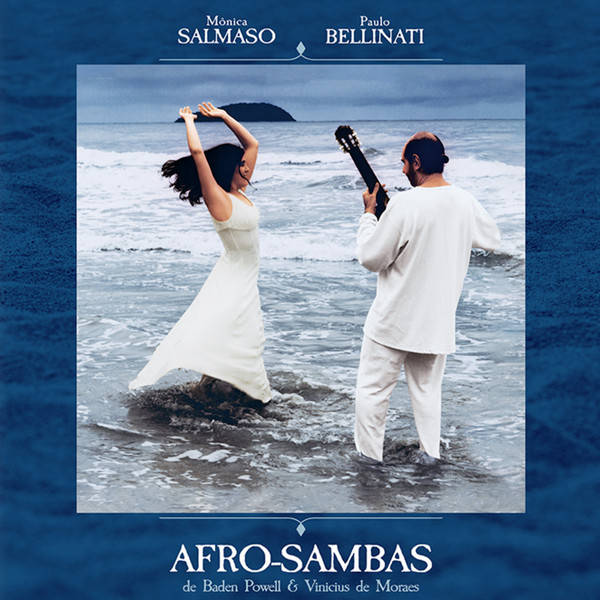 PAULO BELLINATI & MONICA SALMASO / パウロ・ベリナッチ & モニカ・サルマーゾ / AFRO-SAMBAS (LP+7") (Translucent Blue Vinyl)