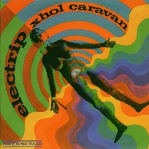 XHOL CARAVAN / クソール・キャラバン / ELECTRIP: 2000 COPIES LIMITED NUMBERED VINYL