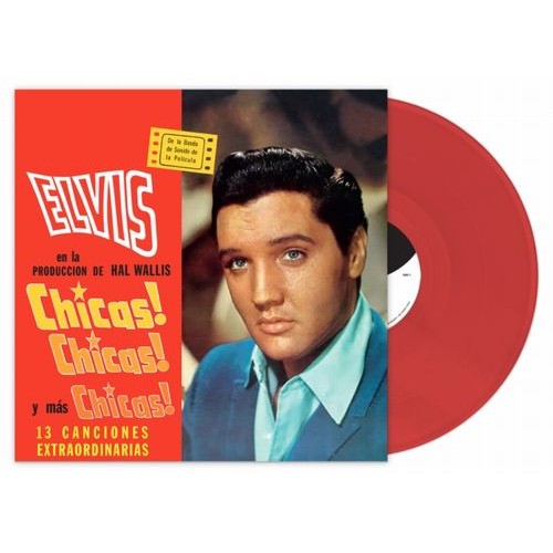 ELVIS PRESLEY / エルヴィス・プレスリー / CHICAS! CHICAS! Y MAS CHICAS! (LIMITED RED VINYL)
