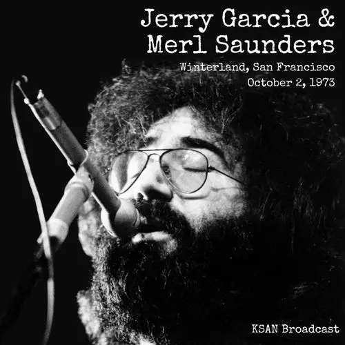 JERRY GARCIA & MERL SAUNDERS BAND / ジェリー・ガルシア&amp
