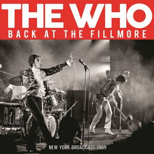 THE WHO / ザ・フー / BACK AT THE FILLMORE (CD)