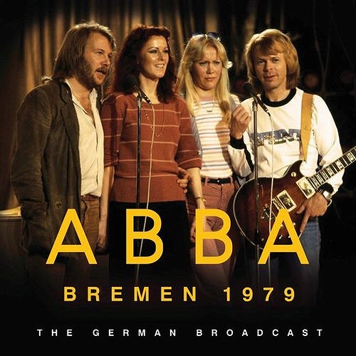 ABBA / アバ / BREMEN 1979 (CD)