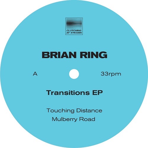 BRIAN RING / TRANSITIONS EP