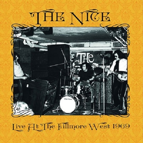 THE NICE (PROG) / ナイス / LIVE AT THE FILLMORE WEST 1969(+3)