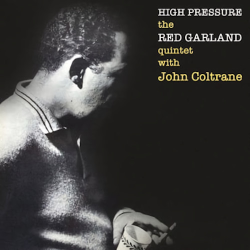 RED GARLAND / レッド・ガーランド / High Pressure(LP/CLEAR VINYL)