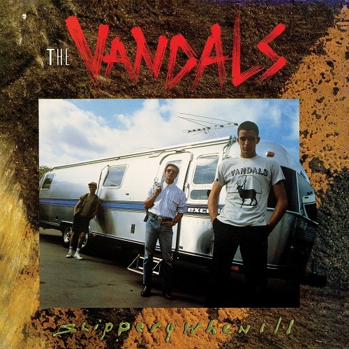 VANDALS / ヴァンダルス / SLIPPERY WHEN ILL (LP)