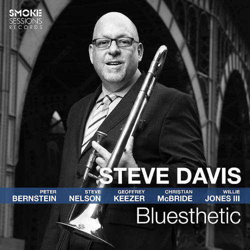 STEVE DAVIS / スティーヴ・デイヴィス / Bluesthetic