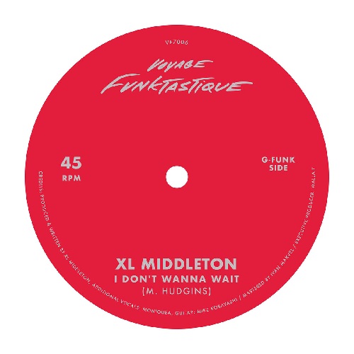 XL MIDDLETON / MONIQUEA / I DON'T WANNA WAIT / DAILY THING (7")