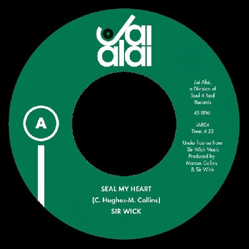 SIR WICK / サー・ウィック / SEAL MY HEART / I LOVE YOU (7")