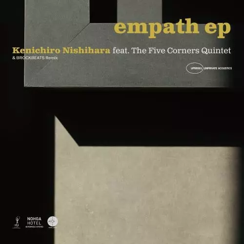 empath EP/Kenichiro Nishihara feat. The Five Corners Quintet