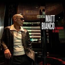 MATT BIANCO / マット・ビアンコ / THE ESSENTIAL MATT BIANCO: RE-IMAGINED, RE-LOVED (2CD)