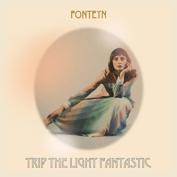 FONTEYN / フォンテイン / TRIP THE LIGHT FANTASTIC (LP)