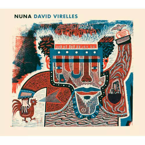 DAVID VIRELLES / ダヴィ・ビレージェス / Nuna