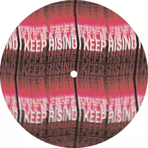 UNKNOWN (FORGOTTEN) / I KEEP RISING